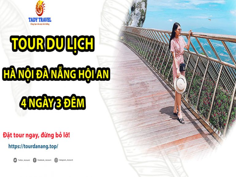 tour-du-lich-ha-noi-da-nang-hoi-an-4-ngay-3-dem10